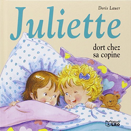 Juliette dort chez sa copine ( Album Copain - Bac N°03 )