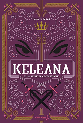 Keleana (02) : La Reine sans couronne