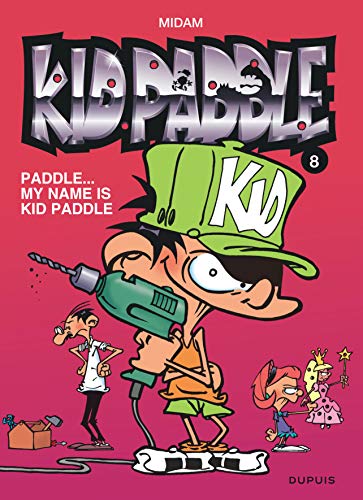 Kid Paddle N°08 : Paddle...my name is Kid Paddle Double caverne