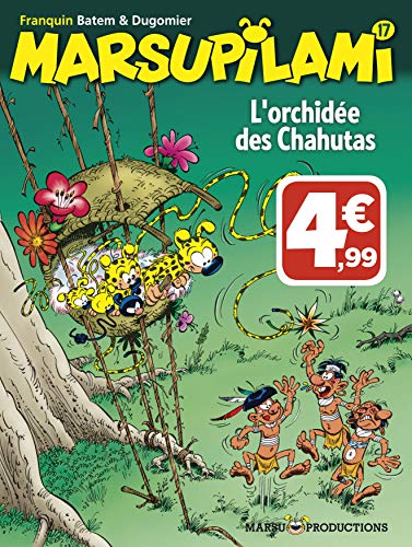 L'Marsupilami N°17 : Orchidée des Chahutas