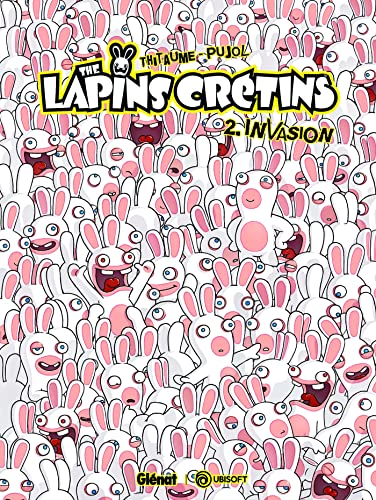Lapins crétins (The) N°02 : Invasion