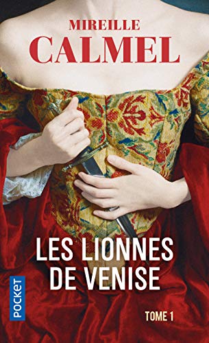 Lionnes de Venise (Les) (T01) (Historique)