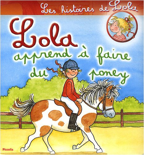 Lola apprend à faire du Poney ( Album Copain - Bac N°03 )