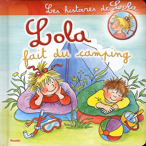 Lola fait du camping ( Album Copain - Bac N°03 )