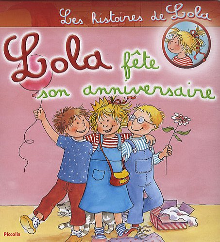 Lola fête son anniversaire ( Album Copain - Bac N°03 )