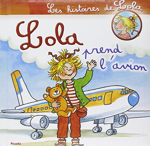 Lola prend l'avion ( Album Copain - Bac N°03 )