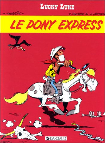 Lucky Luke N°54 : Pony express (Le)