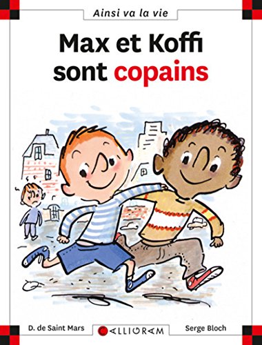 Max et Lili N°24: Max et Koffi sont copains