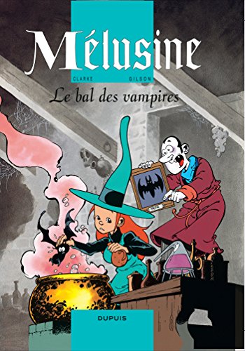 Mélusine N°02 : Bal des vampires (Le)
