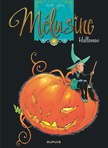 Mélusine N°08 : Halloween