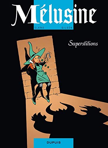 Mélusine N°13 : Superstitions
