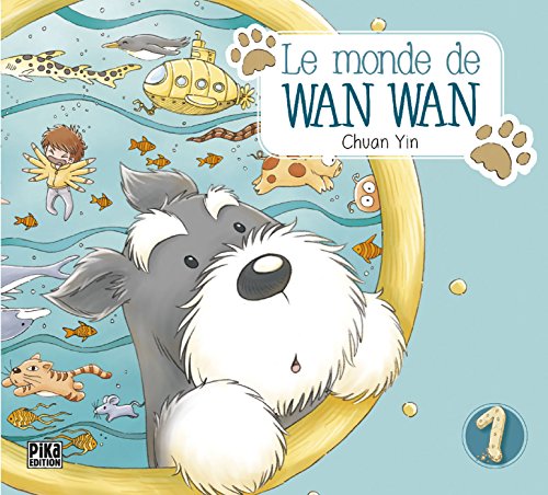 Monde de Wan Wan N°01 (Le)