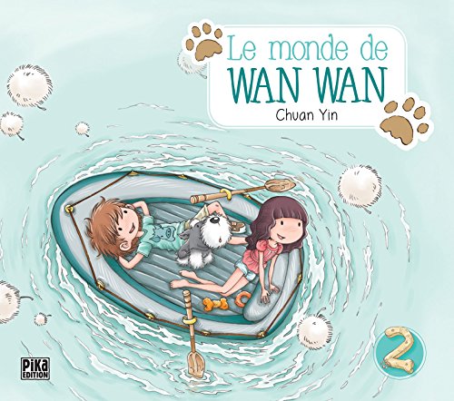 Monde de Wan Wan N°02 (Le)