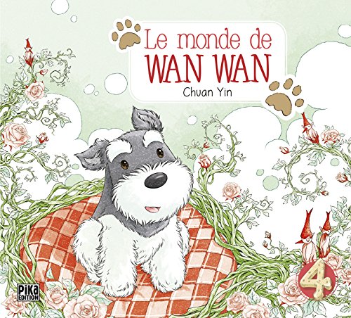 Monde de Wan Wan N°04 (Le)