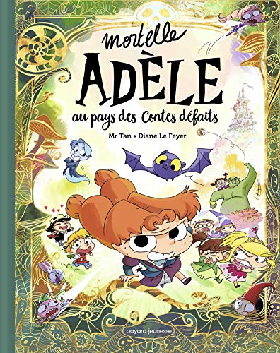 Mortelle Adèle (Hors-Série) : Mortelle Adèle au pays des Contes défaits
