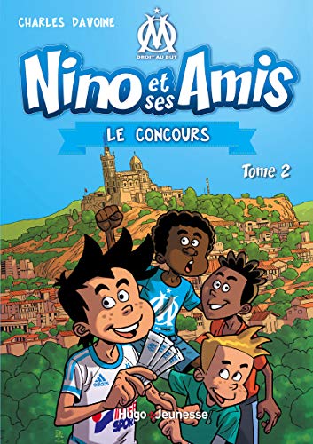 Nino et ses amis N°02 : Le concours