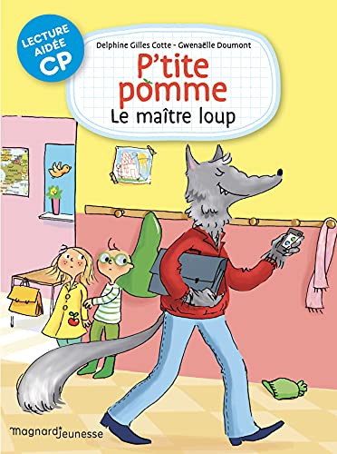 P'tite pomme : Le maître loup (PL Dys)