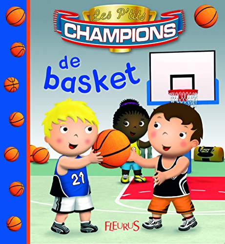 P'tits champions : de basket (Bac dentelé)