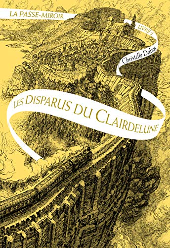 Passe-miroir (T02) : Disparus du Clairdelune (Les) (La)