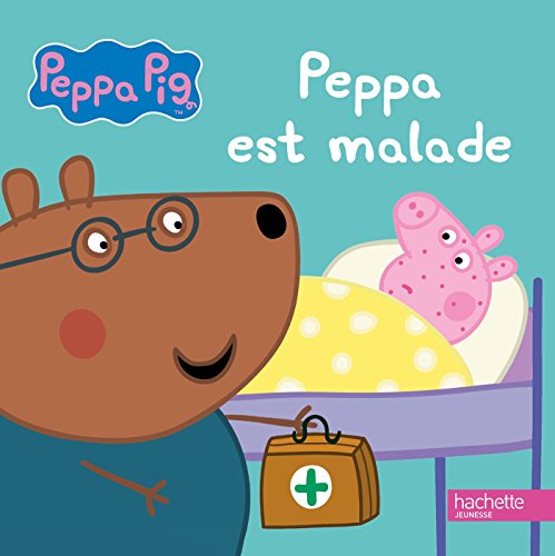 Peppa est malade ( Album Copain - Bac N°03 )