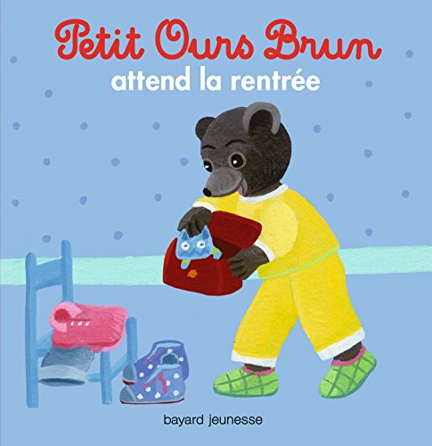 Petit Ours brun attend la rentrée ( Album Copain - Bac N°01 )