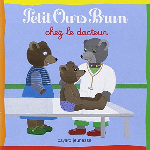 Petit Ours Brun chez le docteur ( Album Copain - Bac N°01 )
