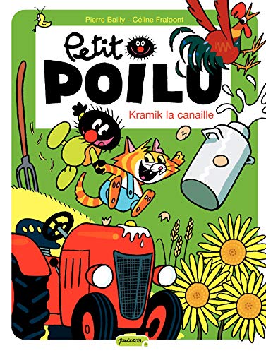 Petit Poilu N°07 : Kramik la canaille (BD Sans texte)