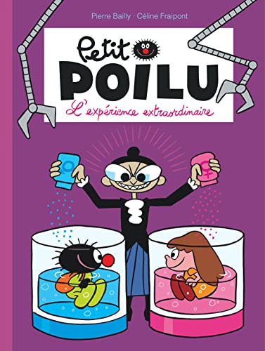 Petit Poilu N°15 : Expérience extraordinaire (L') (BD Sans texte)