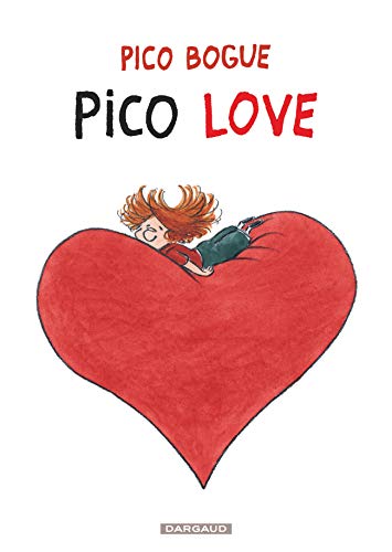 Pico bogue N°04 : Pico love