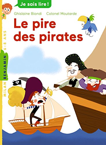 Pire des pirates (Le) (Milan Poche)