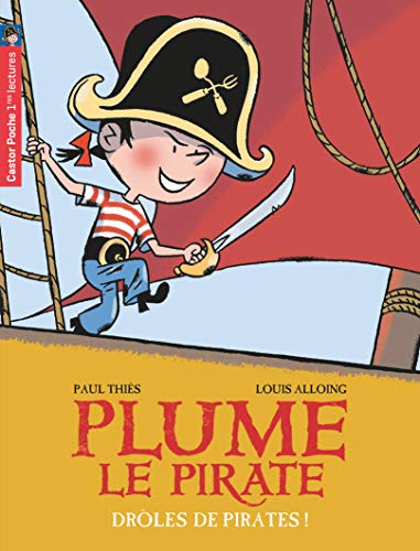 Plume le pirate N°01 : Drôles de pirates !