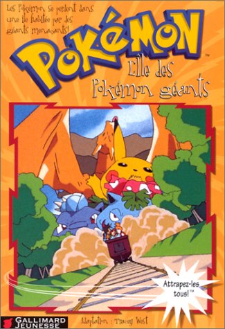 Pokemon (02) : L'Ile de Pokémon géants