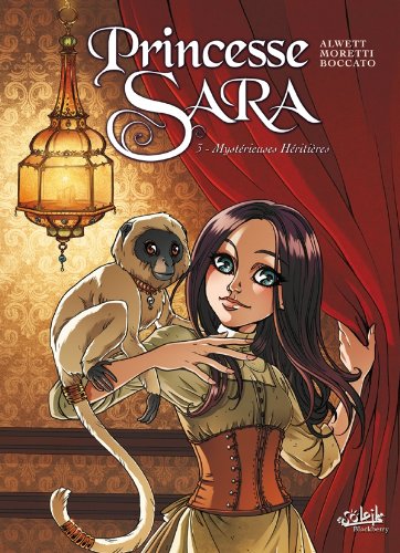 Princesse Sara N°03 : Mystérieuses héritières