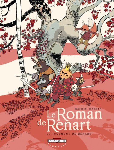 Roman de Renart en BD T03 :  Jugement de Renart (Le)