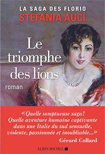 Saga des florio (La) 02 :  Le triomphe des lions (Historique)