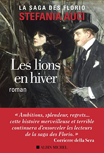 Saga des florio (La) 03 :  Lions en hiver (Les) (Historique)