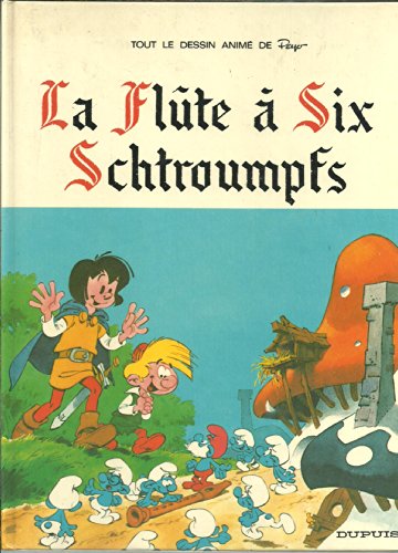 Schtroumpfs N°09 : Flûte à six schtroumpfs (La) (Les)