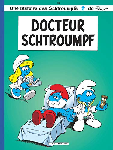 Schtroumpfs N°18 : Docteur Schtroumpf (Les)
