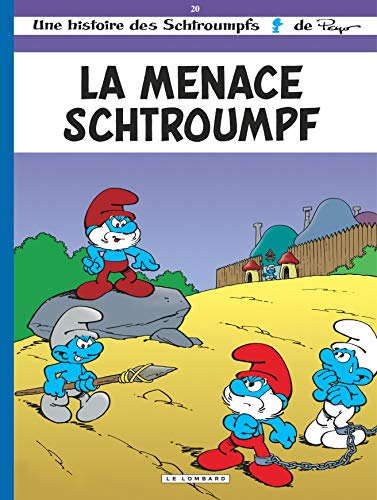 Schtroumpfs N°20 : Menace Schtroumpf (La) (Les)
