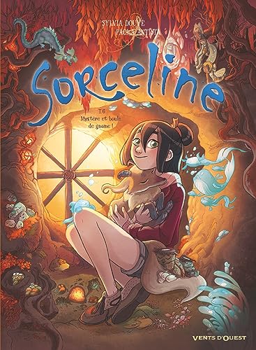 Sorceline (06) : Mystère et boule de gnome !