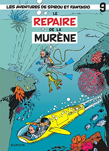Spirou et Fantasio N°09 : Repaire de la murène (Le)
