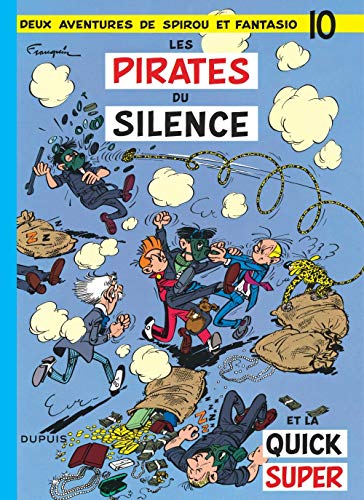 Spirou et Fantasio N°10 : Pirates du silence (Les)