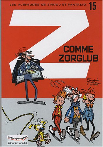 Spirou et Fantasio N°15 : Z comme Zorglub (Les)
