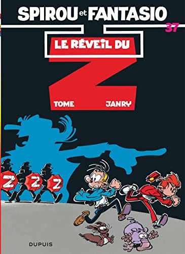 Spirou et Fantasio N°37 : Le réveil du Z