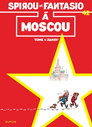 Spirou et Fantasio N°42 : Spirou et Fantasio à Moscou