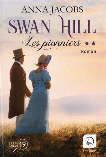 Swan Hill - Les Pionniers (T2) (RGC)