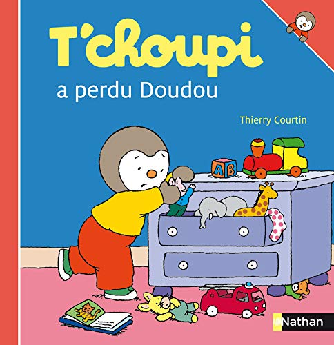 T'choupi a perdu Doudou ( Album Copain - Bac N°01 )