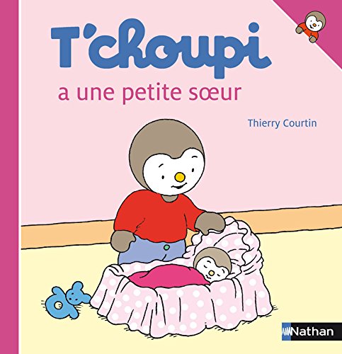 T'choupi a une petite soeur ( Album Copain - Bac N°01 )