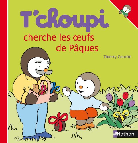 T'choupi cherche les oeufs de Pâques ( Album Copain - Bac N°01 )