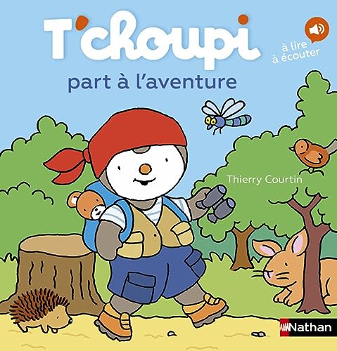T'choupi part à l'aventure (Album Copain - Bac N°01)